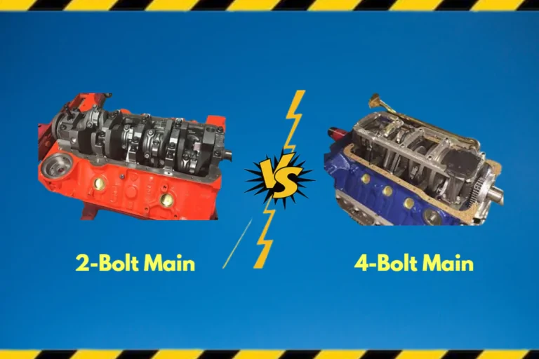 2 Bolt Main vs. 4 Bolt Main: Which Is Better for You?