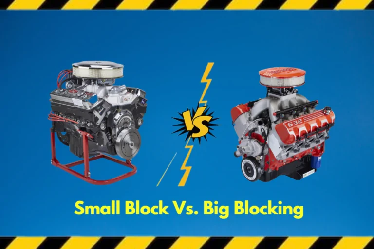 Which Chevy Engine Style Is Better? Small Block Vs. Big Block